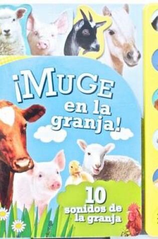 Cover of Muje En La Granga! 10 Sonidos de La Granja