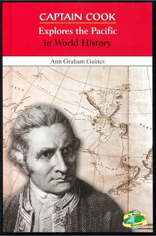 Cover of Captain Cook Explores the Pacific in World History