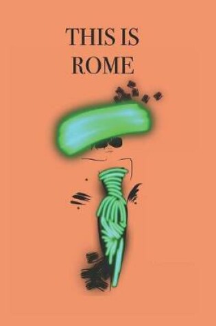 Cover of This Is Rome