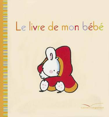 Book cover for Petit Lapin Blanc. Mon Livre de Bebe