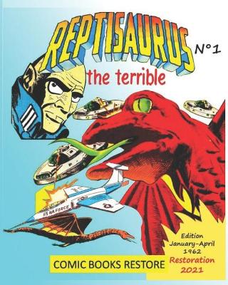 Book cover for Reptisaurus, the terrible n° 1