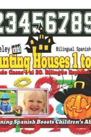 Cover of Counting Houses 1 to 20. Bilingual Spanish-English
