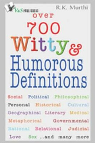 Cover of Over 700 Witty & Humorous Definitions
