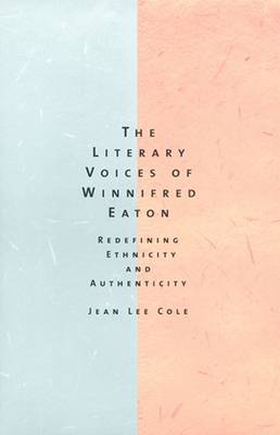 Cover of The Literary Voices of Winnifred Eaton