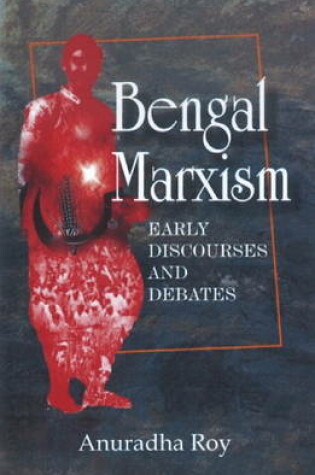Cover of Bengal Marxism