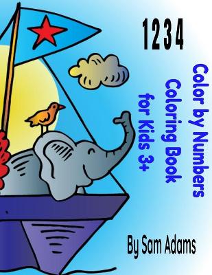 Book cover for Color by Numbers Coloring Book for Kids 3+