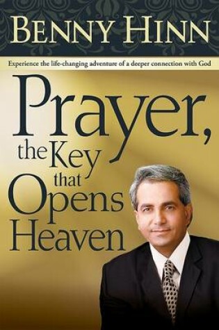 Cover of Prayer, the Key That Opens Heaven