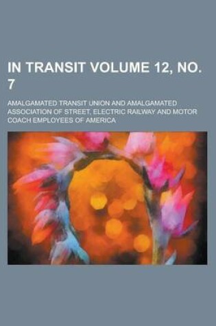 Cover of In Transit Volume 12, No. 7