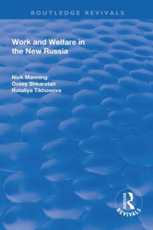 Cover of Work and Welfare in the New Russia