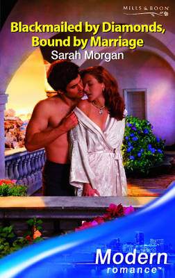 Book cover for Blackmailed by Diamonds, Bound by Marriage