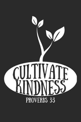 Book cover for Cultivate Kindness Proverbs 3