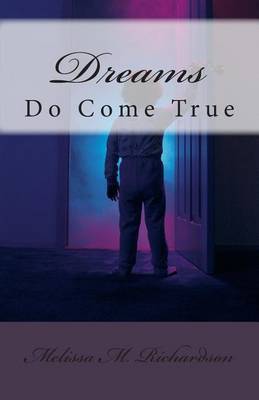 Book cover for Dreams Do Come True