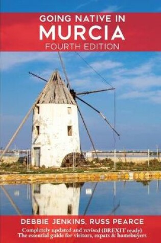 Cover of Going Native In Murcia 4th Edition