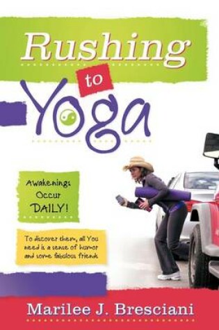Cover of Rushing to Yoga