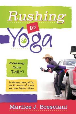 Book cover for Rushing to Yoga
