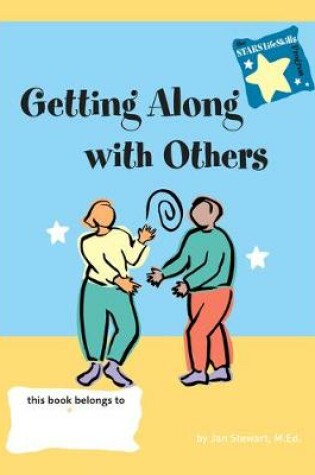 Cover of Stars: Getting Along with Others