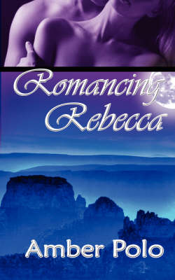 Book cover for Romancing Rebecca