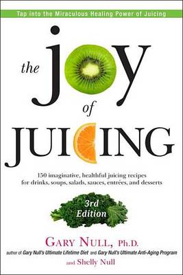 Book cover for The Joy of Juicing, 3rd Edition