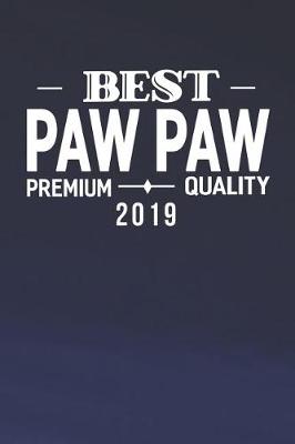 Book cover for Best Paw Paw Premium Quality 2019