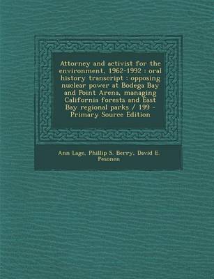 Book cover for Attorney and Activist for the Environment, 1962-1992