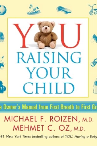 Cover of YOU: Raising Your Child