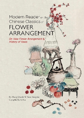 Book cover for Modern Reader on the Chinese Classics of Flower Arrangement