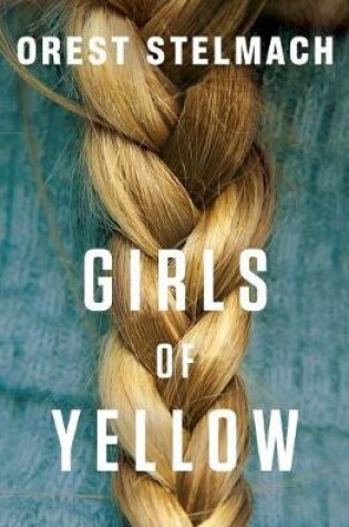 Cover of Girls of Yellow