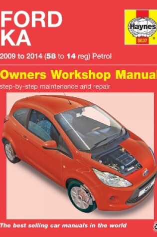 Cover of Ford Ka Petrol (09 - 14) 58 To 14