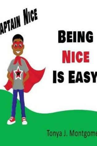 Cover of Being Nice is Easy!