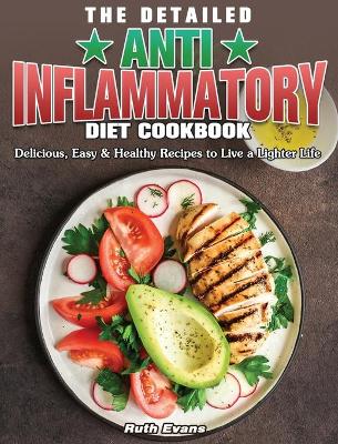 Book cover for The Detailed Anti-Inflammatory Diet Cookbook