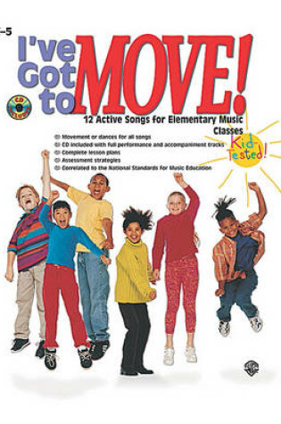 Cover of I've Got to Move!