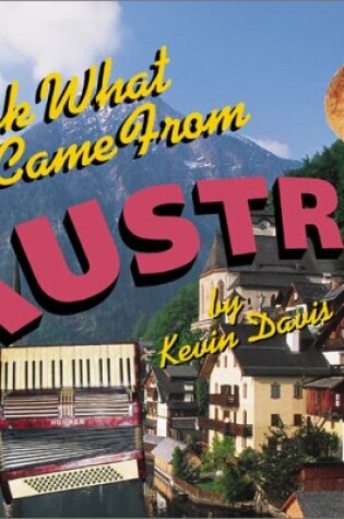 Cover of Look What Came from Austria