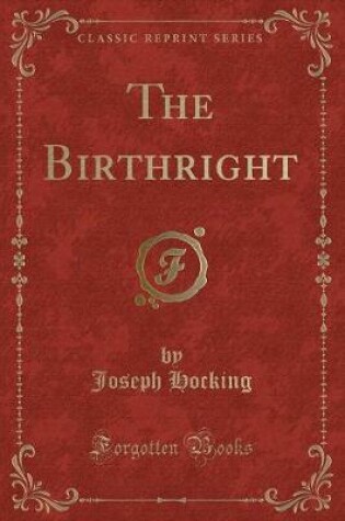 Cover of The Birthright (Classic Reprint)