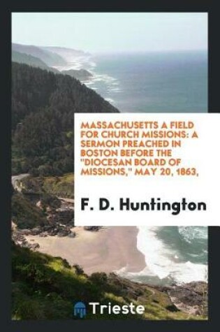 Cover of Massachusetts a Field for Church Missions