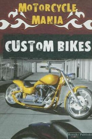 Cover of Custom Bikes