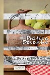 Book cover for Prática Desenho - XXL Livro de Exercícios 17