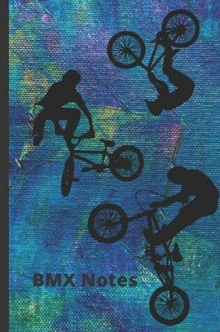 Cover of BMX Notes