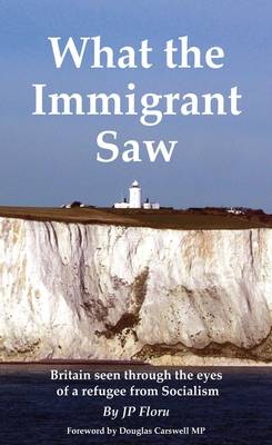 Cover of What the Immigrant Saw