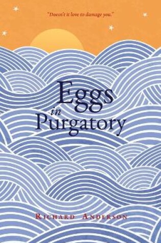 Cover of Eggs in Purgatory