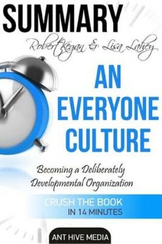 Cover of Robert Kegan & Lisa Lahey's an Everyone Culture