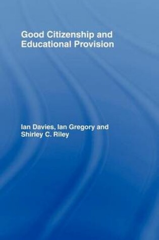 Cover of Good Citizenship and Educational Provision