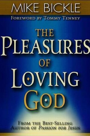 Cover of The Pleasure of Loving God