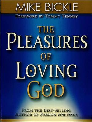 Book cover for The Pleasure of Loving God