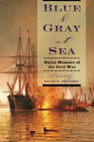 Cover of Blue & Gray at Sea