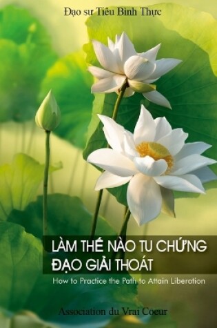 Cover of L�m ThẾ N�o Tu ChỨng ĐẠo GiẢi Tho�t
