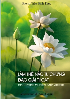 Book cover for L�m ThẾ N�o Tu ChỨng ĐẠo GiẢi Tho�t