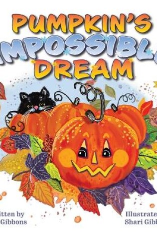 Cover of Pumpkin's Impossible Dream