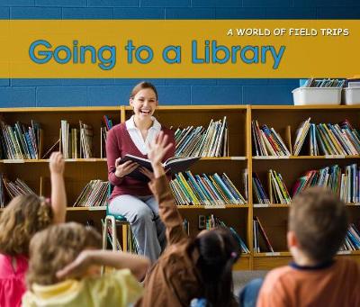 Cover of Going to a Library