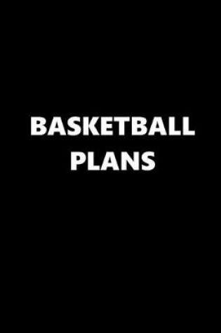 Cover of 2020 Daily Planner Sports Theme Basketball Plans Black White 388 Pages