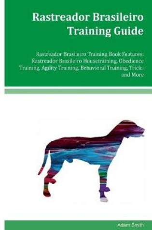 Cover of Rastreador Brasileiro Training Guide Rastreador Brasileiro Training Book Features